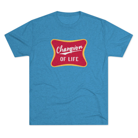 Champion of Life t-shirt