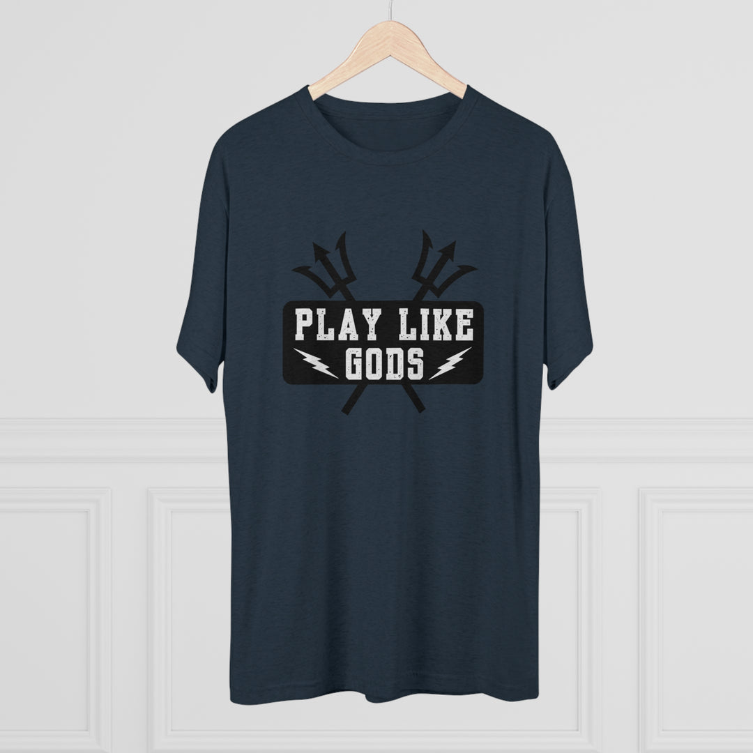 Play Like Gods t-shirt