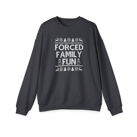 Holiday Forced Family Fun Unisex Sweatshirt