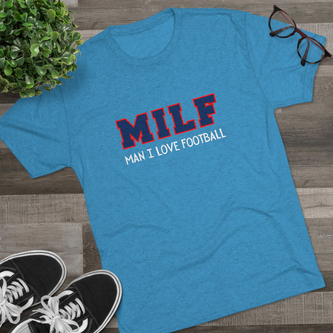 MILF Man I Love Football t-shirt