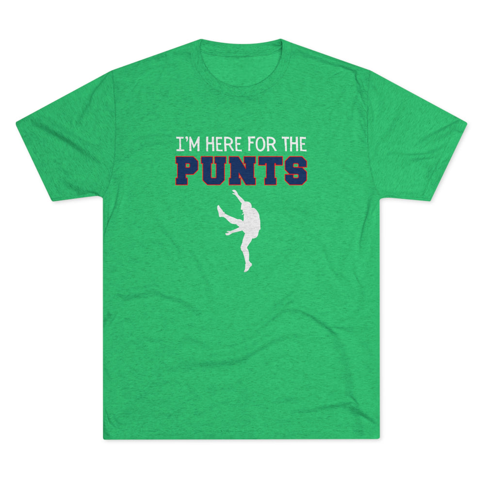 I'm Here For the Punts  t-shirt