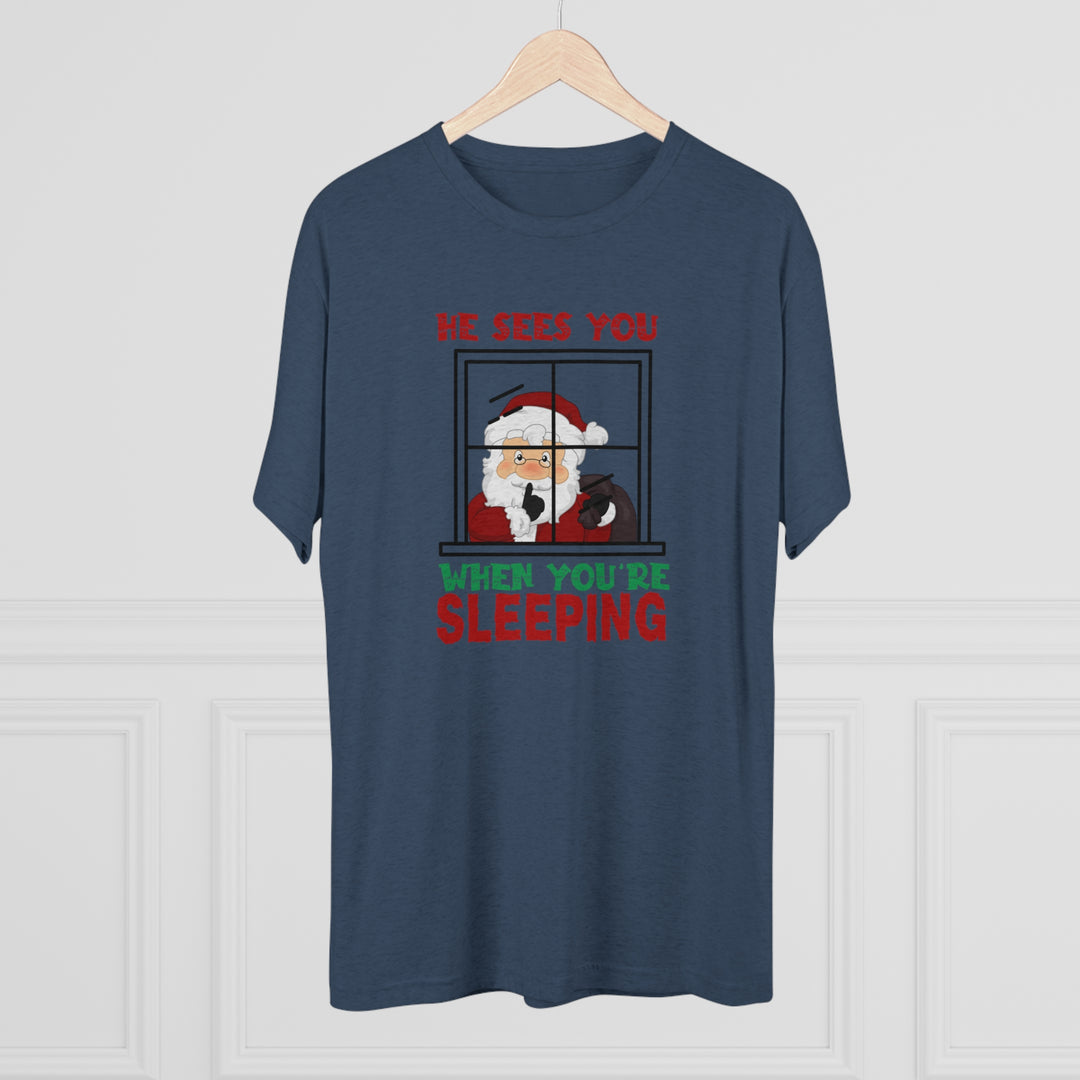 He Sees You When You Are Sleeping t-shirt