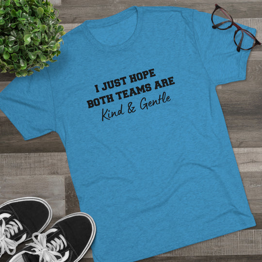 Both Teams Kind & Gentle t-shirt