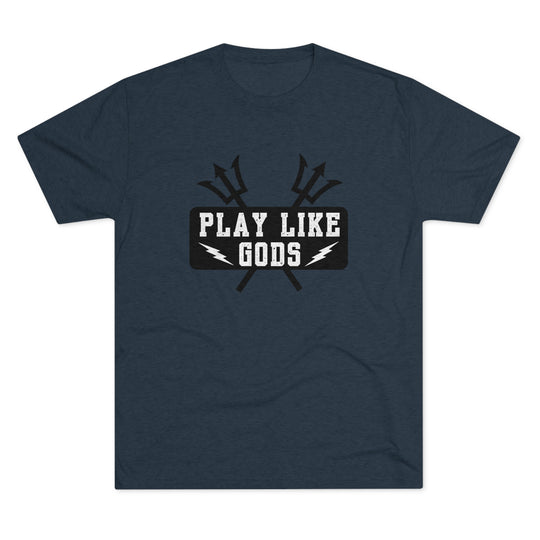 Play Like Gods t-shirt