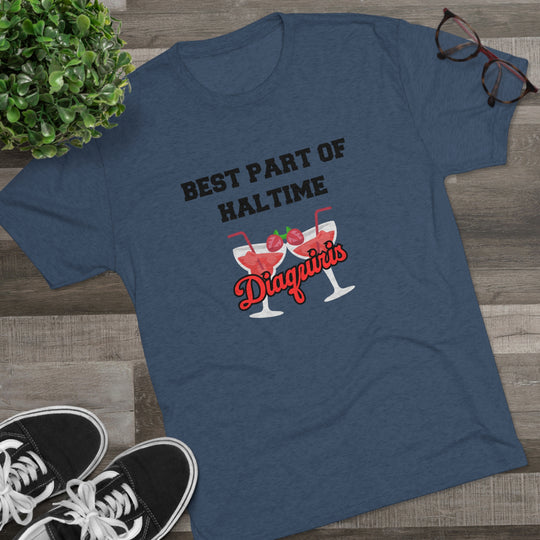 Halftime Means Daquiris Calling t-shirt