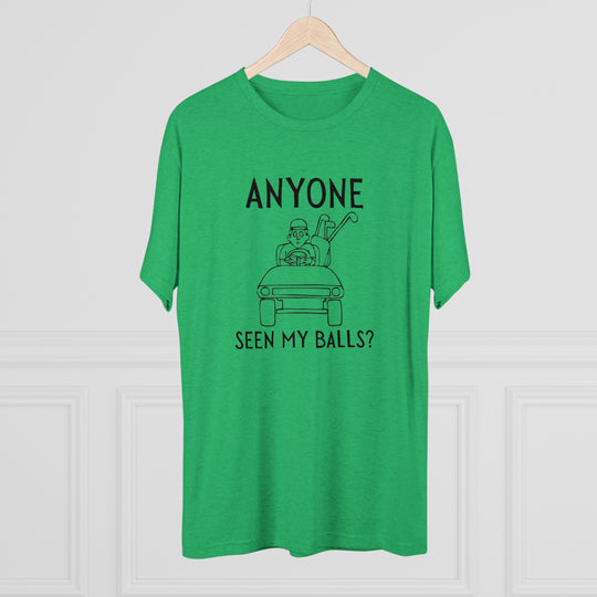 Anyone Seen My Balls Golf t-shirt