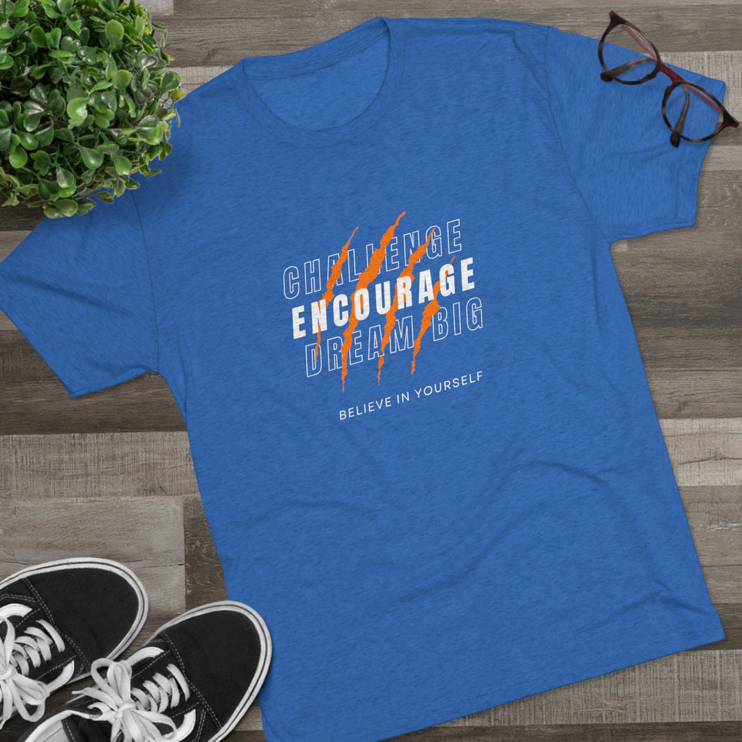 Challenge Encourage Dream Big t-shirt