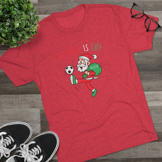 Santa Futball Is Life t-shirt