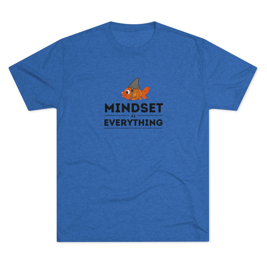 Mindset is Everything Goldfish with Shark Fin t-shirt