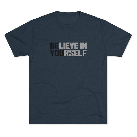 Believe In Yourself t-shirt