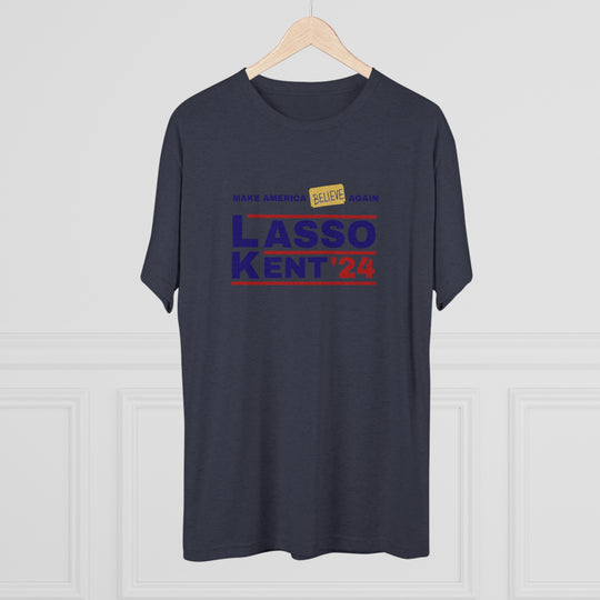 Lasso Kent Make America Believe Again t-shirt