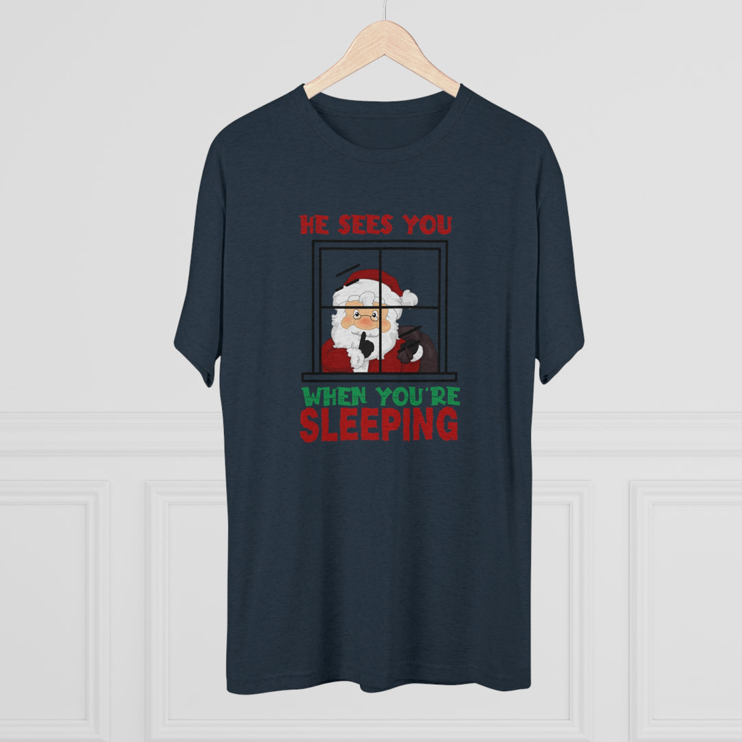 He Sees You When You Are Sleeping t-shirt