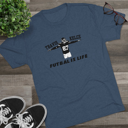 KELCE Futbal is Life t-shirt