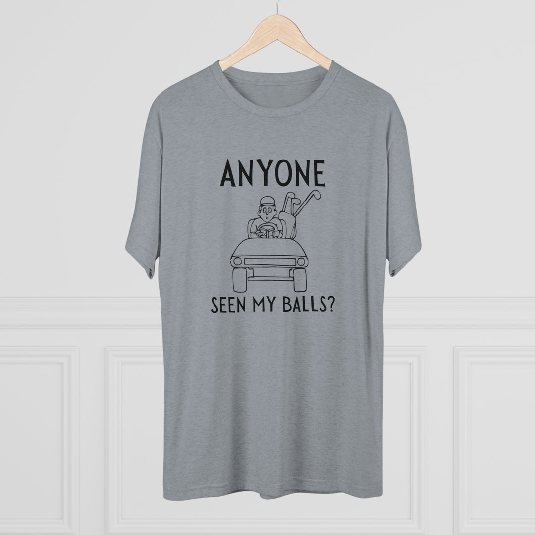 Anyone Seen My Balls Golf t-shirt