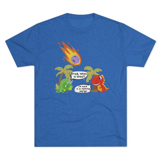 Dinorsaurs, Relationships, and Meteors t-shirt