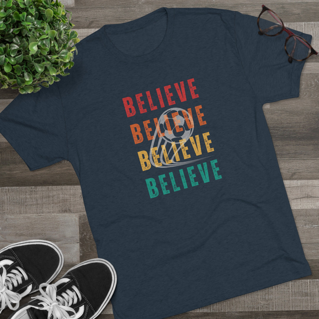 4X "BELIEVE" inspiration t-shirt