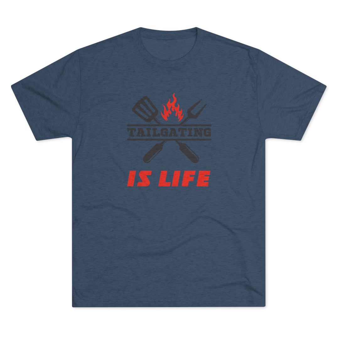 Tailgating Is Life t-shirt