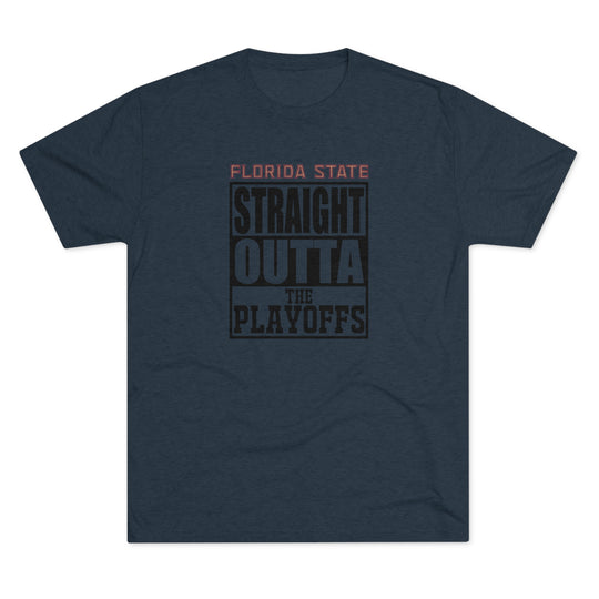 FSU Straight Outta the Playoffs t-shirt