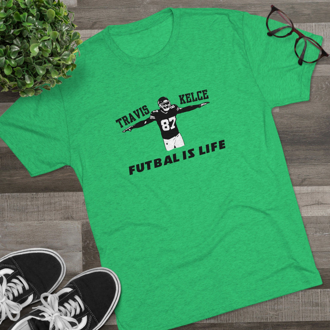 KELCE Futbal is Life t-shirt