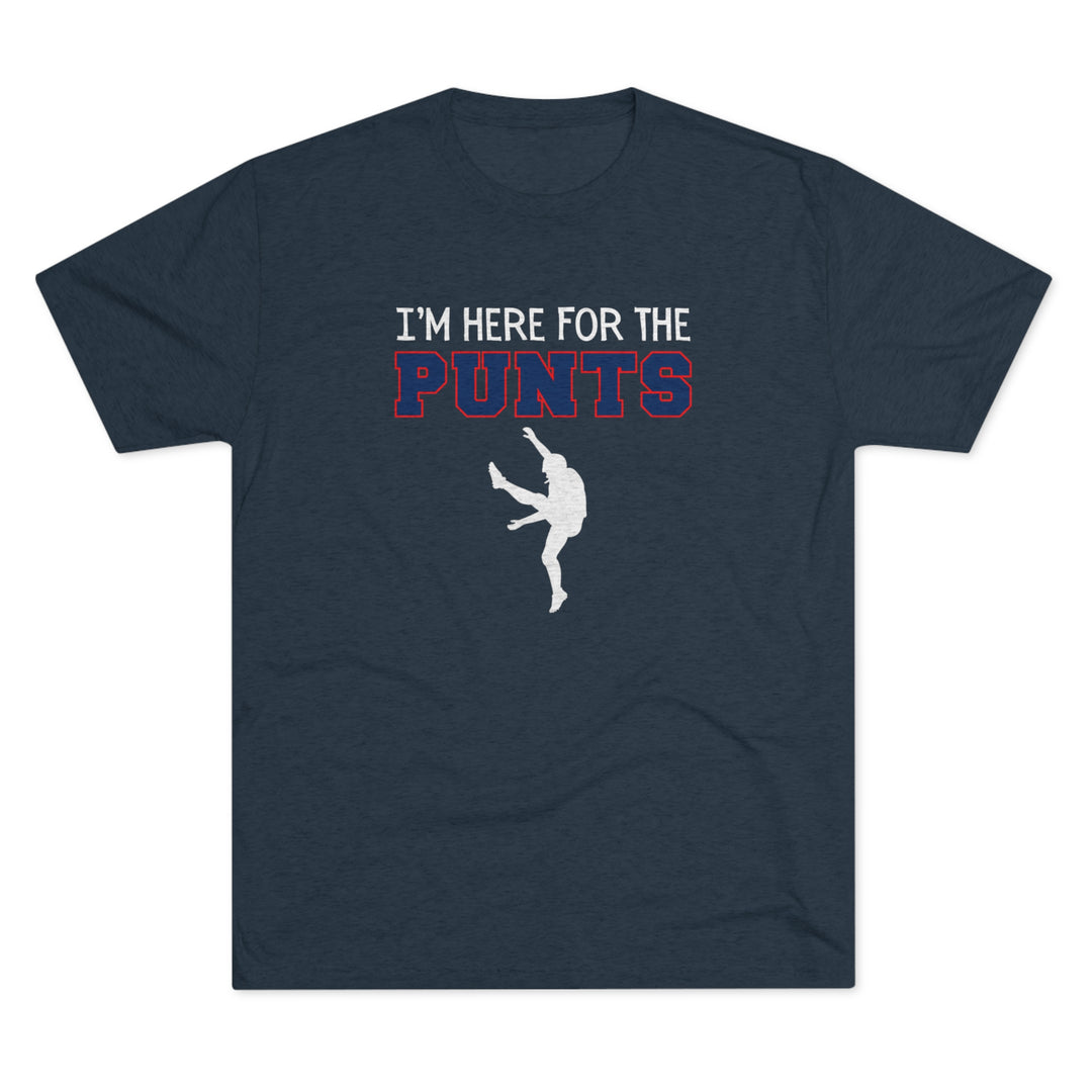 I'm Here For the Punts  t-shirt