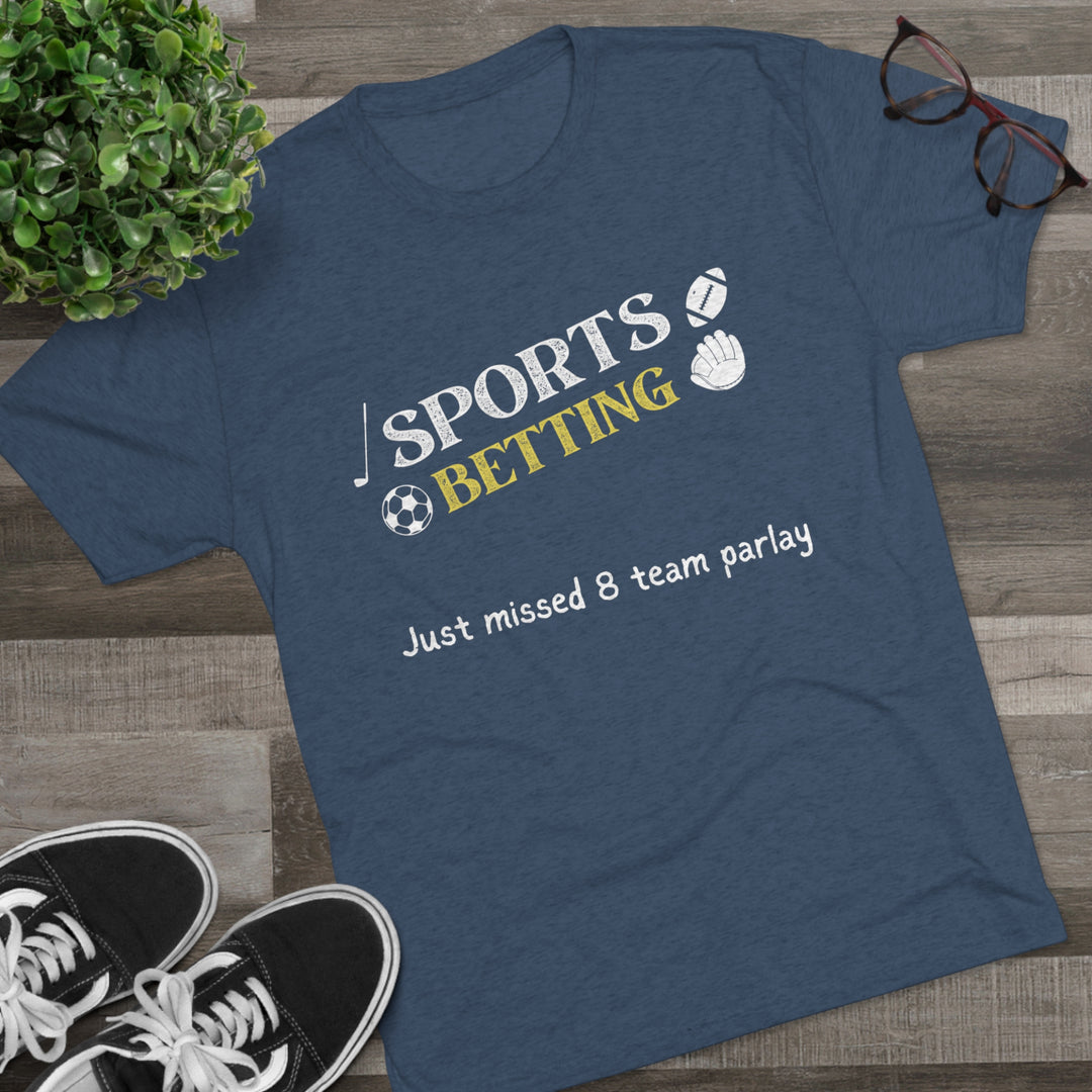 Sports Betting Parlay t-shirt