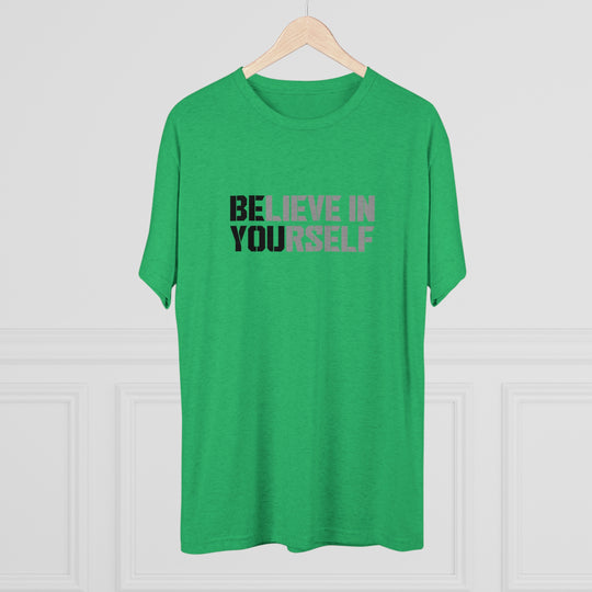 Believe In Yourself t-shirt