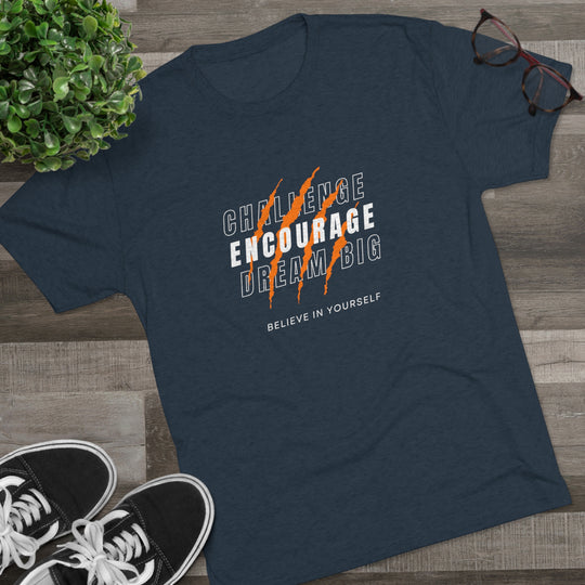 Challenge Encourage Dream Big t-shirt