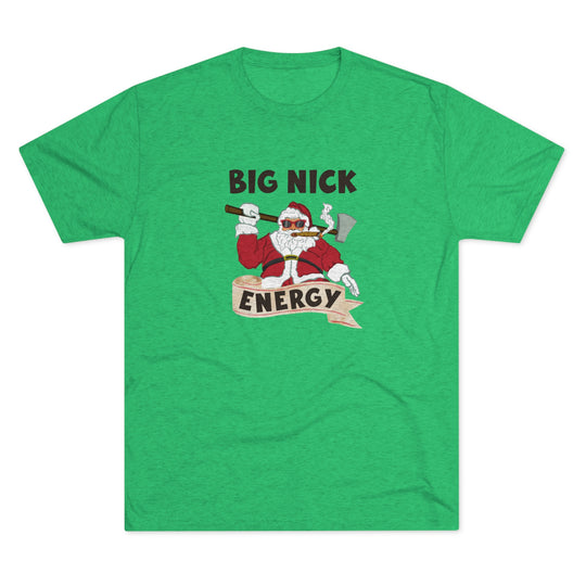 Big Nick Energy Holiday t-shirt