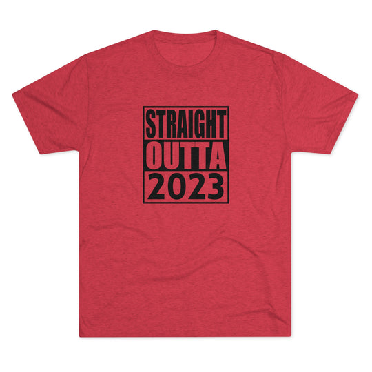 Straight Outta 2023 t-shirt