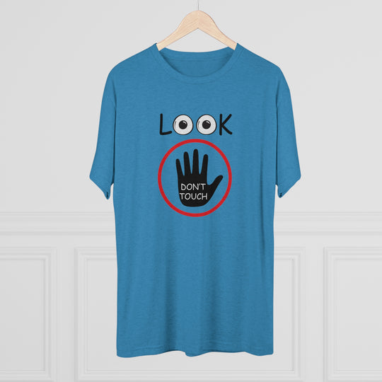 Look Don't Touch t-shirt