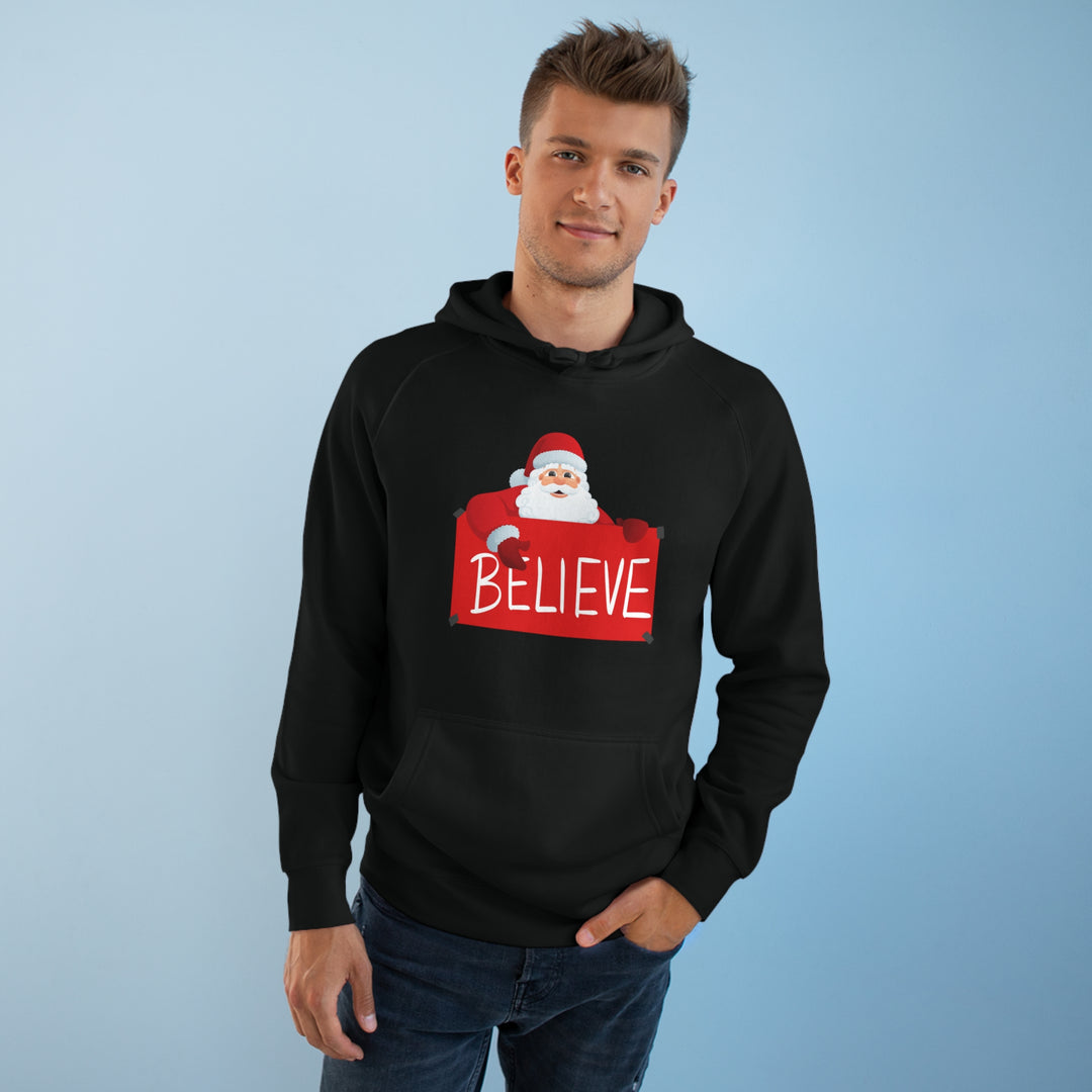 Santa and Believe Sign Hoodie