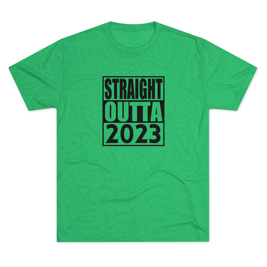 Straight Outta 2023 t-shirt