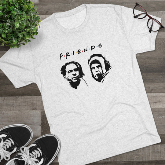 FRIENDS Saban and Belichick t-shirt