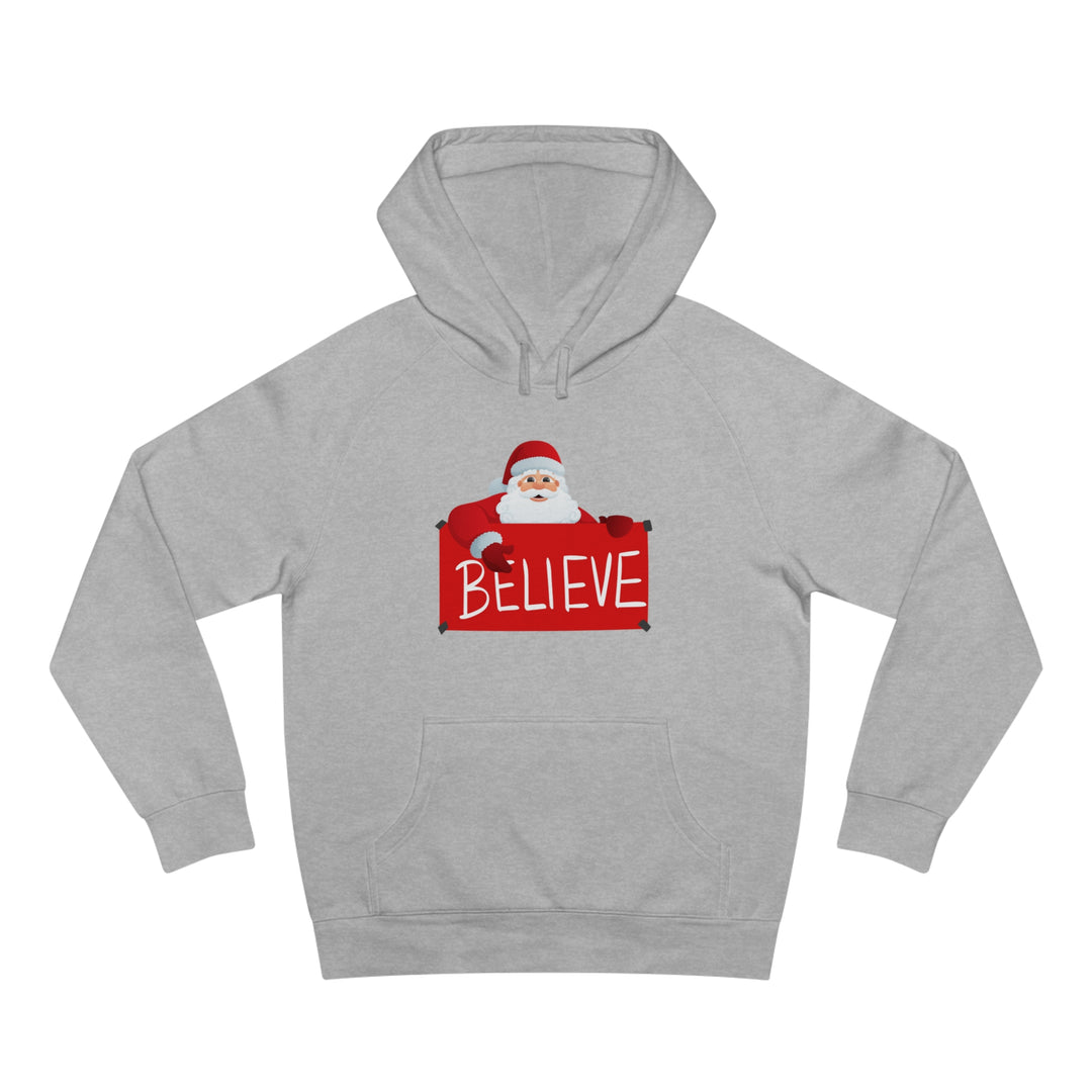 Santa and Believe Sign Hoodie