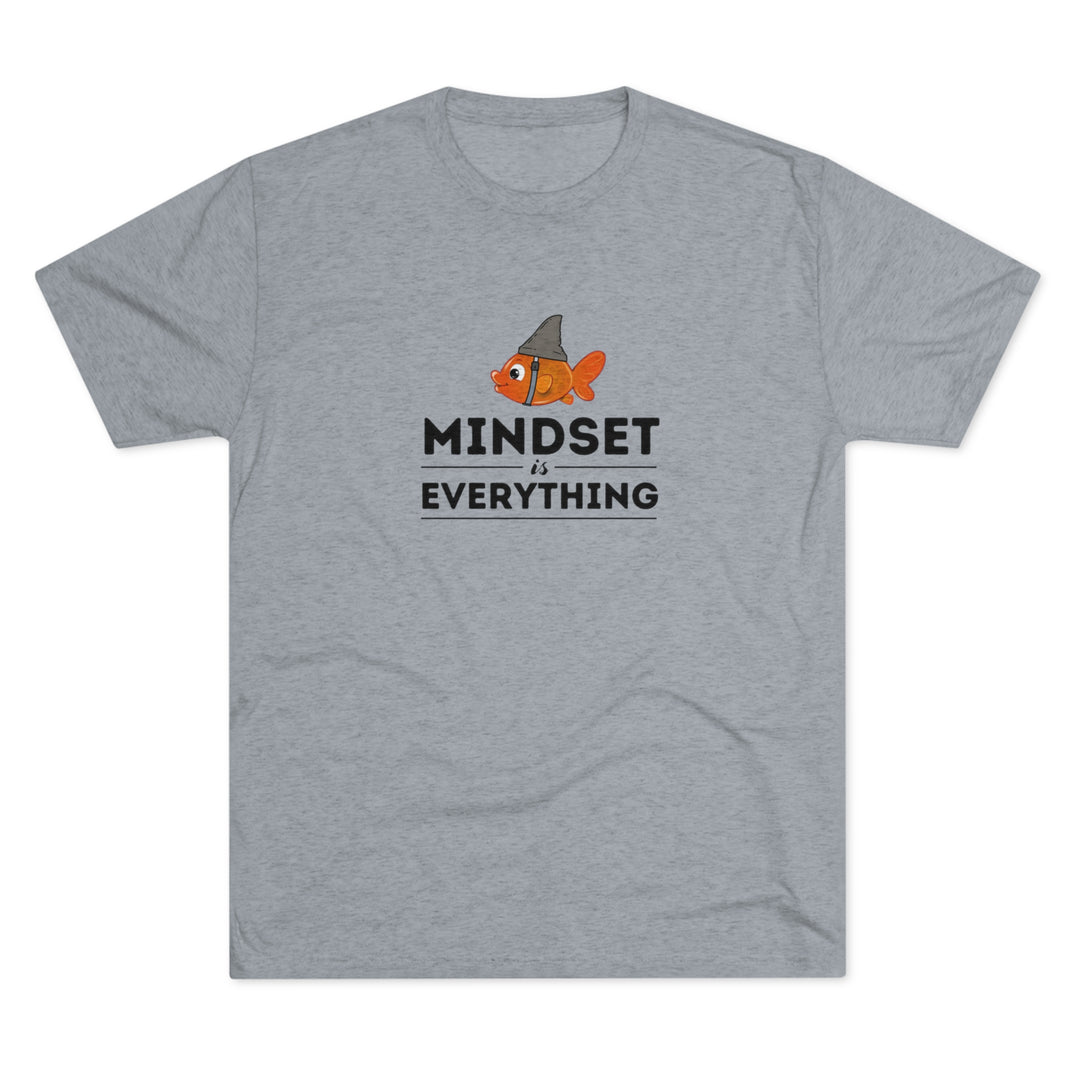 Mindset is Everything Goldfish with Shark Fin t-shirt