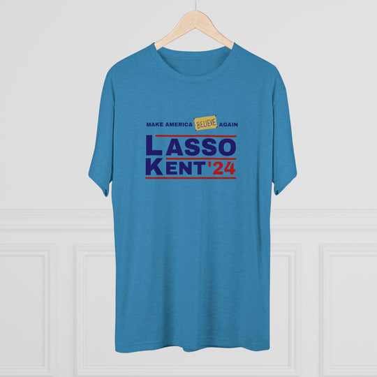 Lasso Kent Make America Believe Again t-shirt