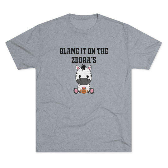 Blame It On the Zebras t-shirt