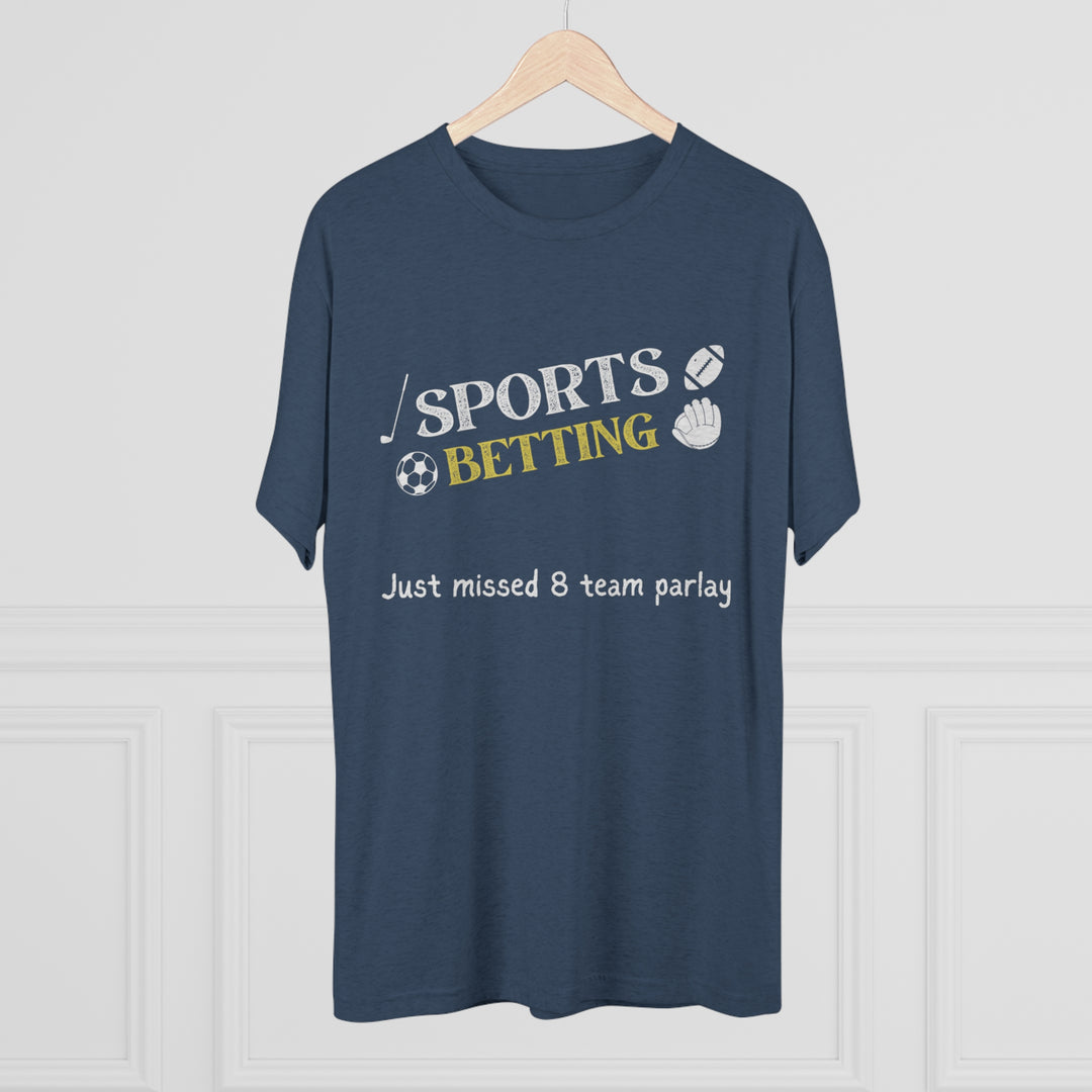 Sports Betting Parlay t-shirt