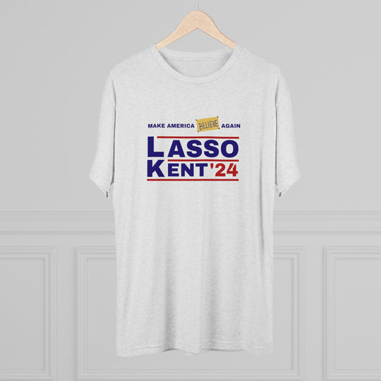 Lasso Kent Make America Believe Again t-shirt