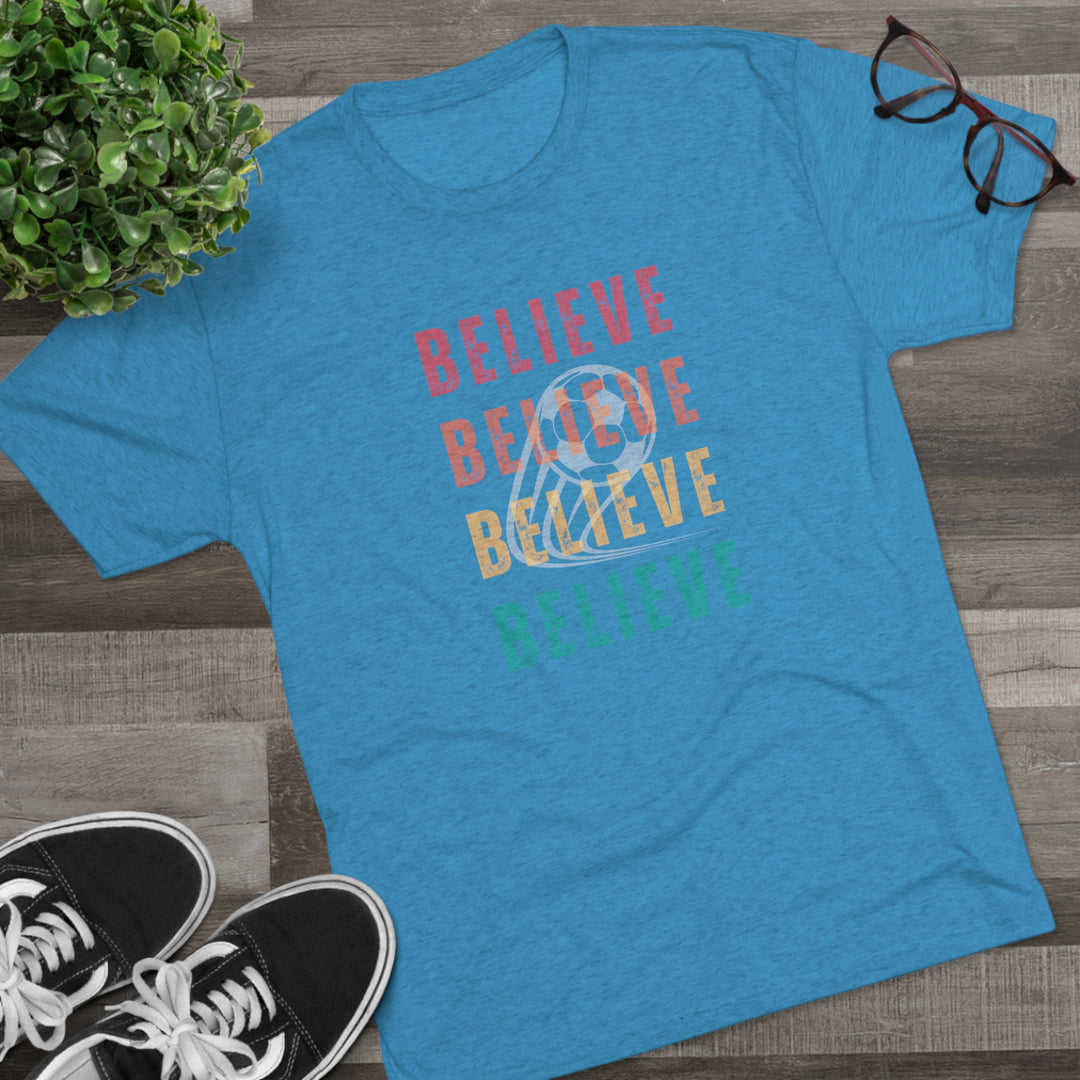 4X "BELIEVE" inspiration t-shirt