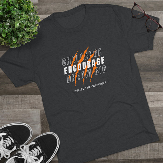 Challenge Encourage Dream Big t-shirt