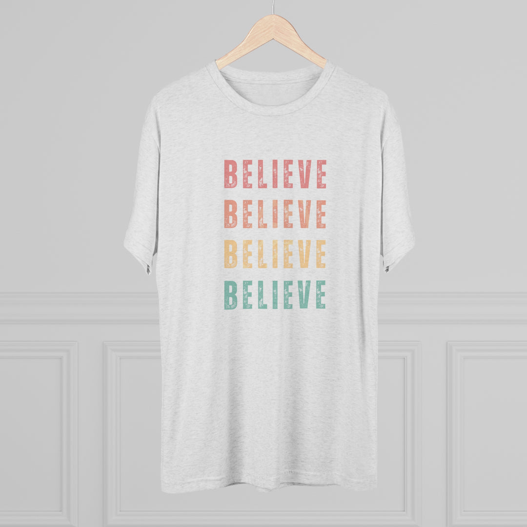 4X "BELIEVE" inspiration t-shirt