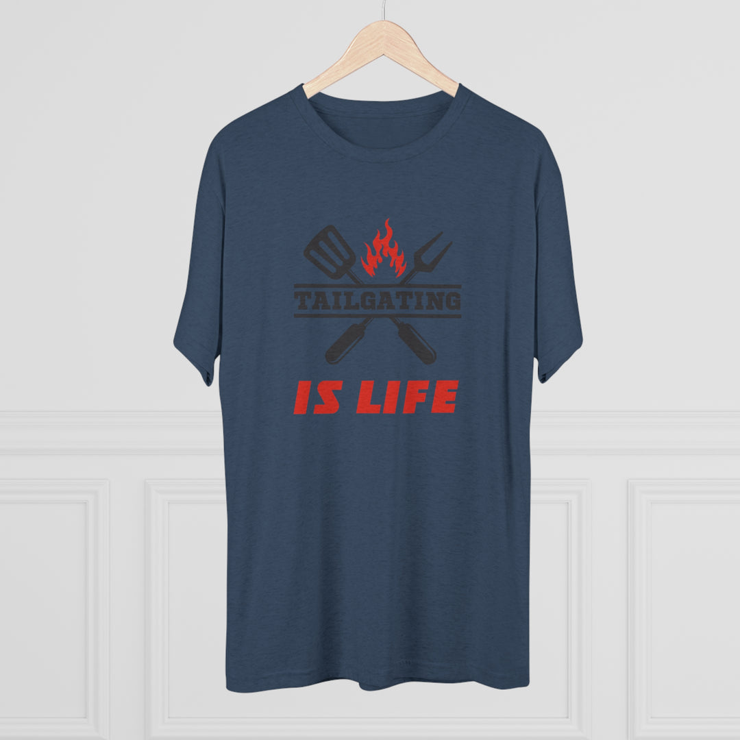 Tailgating Is Life t-shirt